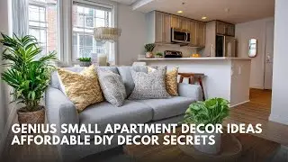 Genius Small Apartment Decorating Ideas Budget DIY Decor Hacks Every Renter Needs
