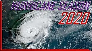 The Complete 2020 Hurricane Season Forecast