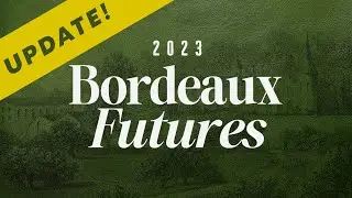 2023 En Primeur Update: The Wines of Vignobles K