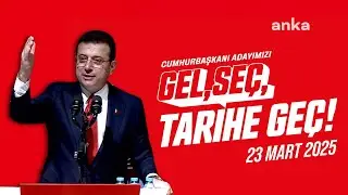 CHP &ldquo;Gel, Se&ccedil;, Tarihe Ge&ccedil;&rdquo; &ouml;n se&ccedil;im toplantısı | Ankara