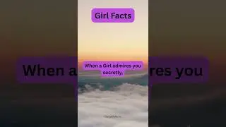 Girl Facts #15