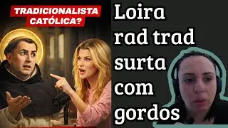 Pietra bertolazzi diz que gordo n&atilde;o tem credibilidade ? Reagindo ao #redcast #guerracultural