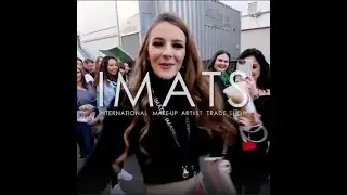 IMATS for Make-up Fans, Aspiring Artists & Influencers [18 seconds]