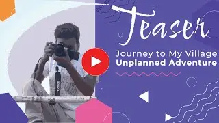 Unplanned Adventure: My First Edited Trailer | Journey to My Village | UPK72