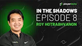 Roy Hotrabhvanon On What It Takes to Build a World Class Sports Product | In the Shadows | Ep. 8
