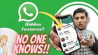 WhatsApp Unknown Features!!