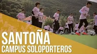 Campus &Eacute;lite Soloporteros Santo&ntilde;a