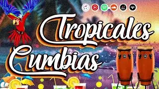 CUMBIAS TROPICALES 2026🍉CUMBIAS TROPICALES PARA BAILAR🌴TROPICAL FLORIDA, ACAPULCO TROPICAL