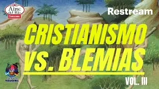 EL CRISTIANISMO VS BLEMIAS: LA GUERRA CONTRA EL PAGANISMO