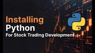 How To Install Python for Algo Trading & Making Stock Bots (MacOS, Linux, WSL)