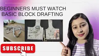 Basic Block Drafting Step by Step | Basic Farma Cutting for Beginners | Fashion Designing