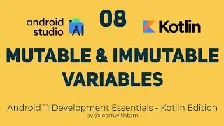 What are Mutable and Immutable Variables in Kotlin