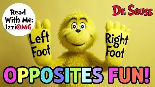 The Foot Book | Wacky Book of Opposites by Dr. Seuss | Animated Book