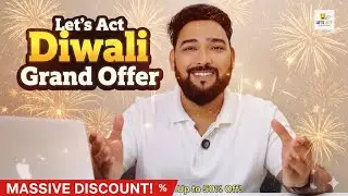 Let&rsquo;s Act Diwali Grand Offer | Biggest Discount on All Acting Courses | Limited Seats