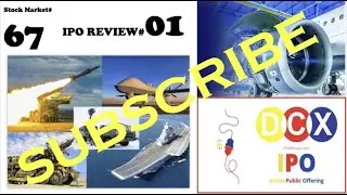 67# DCX IPO/DONT MISS TO SUBSCRIBE/DEFENCE BET/LONG TERM/DEFENCE THEME