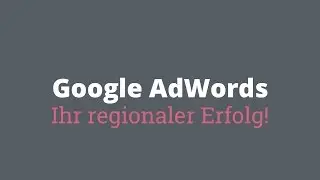 Google Adwords &ndash; Mit bezahlten Anzeigen ganz oben stehen.