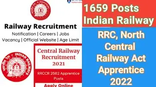 1659 Posts Indian Railway online form || RRC, North Central Railway Act Apprentice 2022 Online Form|