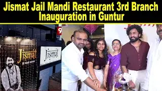 Tollywood Hero Dharma Mahesh inaugurated Jismat Jail Mandi Restaurant 3rd Branch | Guntur | 99TV