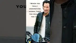 Keanu Reeves Karma Quotes #7quotes #quotes #shortvideo #shorts #keanureeves #motivational #viral