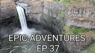 EPIC ADVENTURES EP 37: Seattle to Palouse Falls State Park, Washington