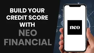 How to CORRECTLY Use Neo Financial to Quickly Build Your Credit Score (2024)