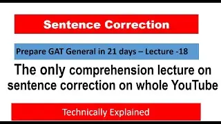 Sentence Correction Detailed Lecture| Prepare gat general in 21 days