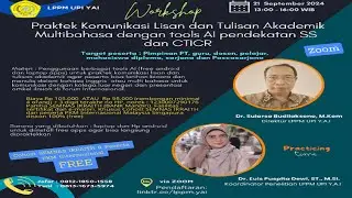 Praktek Komunikasi Lisan dan Tulisan Akademik Multi bahasa dengan tools AI pendekatan SS dan CTICR