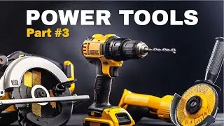 Part #3 - Power Tools | Timothy James Ferrill