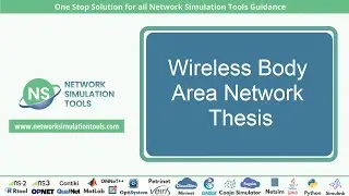 Wireless Body Area Network Thesis | WBAN Thesis Writing Help