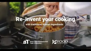 Re-invent your cooking with traditional Korean ingredients