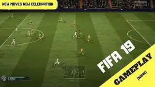FIFA 19 Gameplay Full Match 2018 [NEW!]