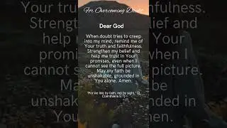 A Prayer For Overcoming Doubt | Short Prayer Time