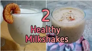 2 Healthy Milkshake Recipes | Sehri Special | Shiz Adeel