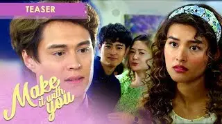 Make It With You March 5, 2020 Teaser