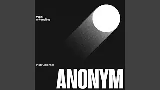 Anonym (Instrumental)