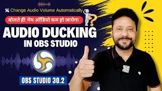 How To Auto Lower Game Audio When You Speak | Audio Ducking OBS Studio | Tutorial | Hindi