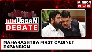 Maha Cabinet Expansion | What Will Be The Upcoming Responsibilities?  | Urban Debate