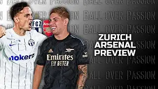 FC Zurich vs Arsenal Match Preview | EUROPEAN RUN STARTS NOW!! | BoP