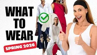 Top 10 Wearable Spring 2026 Fashion Trends | How to Style 