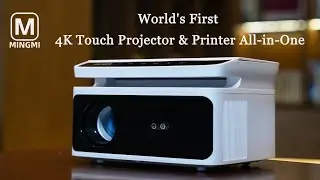 One Device Does It All &ndash; The Mingmi World's First 4K Touch Projector & Printer All-in-One