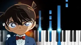 Case Closed - Detective Conan Main Theme - Piano Tutorial