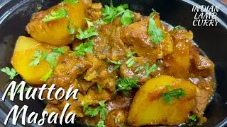 Mutton Masala | Indian Lamb Curry | Mutton Potato Curry | Indian Mutton Masala Gravy | Indian Curry