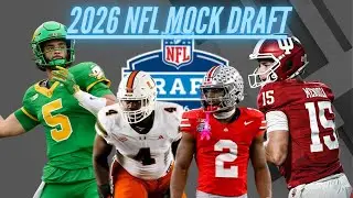 2026 NFL First Round Mock Draft | 4 QBs in the top 10?
