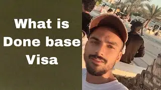 What is done base visa done base visa kya hota hy hindi