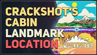 Crackshot's Cabin Location Fortnite