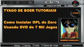 Como Instalar OPL do Zero Usando DVD de 7 Mil Jogos