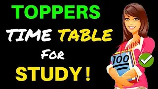 HOW TOPPERS MAKE THEIR TIME TABLE (MOTIVATIONAL)| HINDI