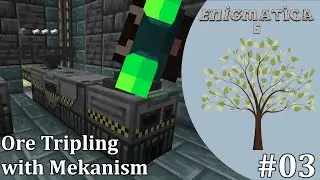 Ore Tripling with Mekanism - Enigmatica 6 Let's Play Ep. 3