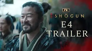 Shōgun | Episode 4 Trailer &ndash; The Eightfold Fence | FX