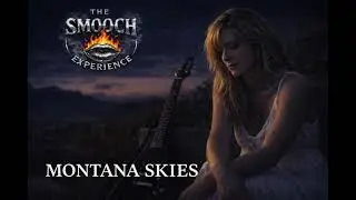 Montana Skies | Bianca Bolt | The SMOOCH Experience™ #rockballad #montana 